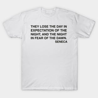 Seneca Quotes T-Shirt